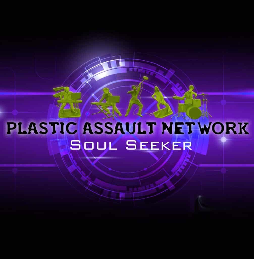 Plastic Assault Network – Soul Seeker (single)