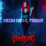 VVMPYRE - Neon Night Fright (Release/Review)
