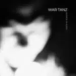 Avarice In Audio - War Tanz (EP) (Release/Review)