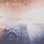 Scarlet Dorn - Unstill Life (Release/Review)