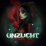  UNZUCHT - Am Ende der Farben 2022 (Release/Review)
