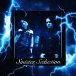 Sinister Seduction - Bio