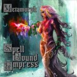 Metamorph - Spellbound Empress EP (Release/Review)