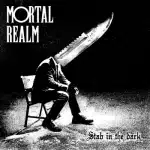 A person with a knife for a head sits on a chair. The text reads "Mortal Realm" at the top and "Stab in the dark" at the bottom. The image is in black and white.